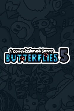 I Commissioned Some Butterflies 5 Cover