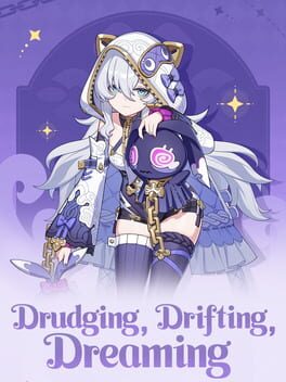 Honkai Impact 3rd: Drudging, Drifting, Dreaming Cover