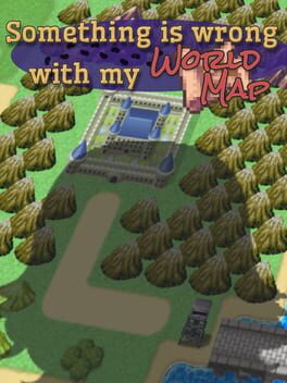 Something Is Wrong With My World Map Cover