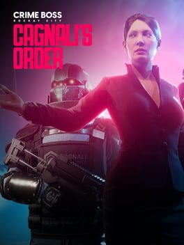 Crime Boss: Rockay City - Cagnali's Order Cover