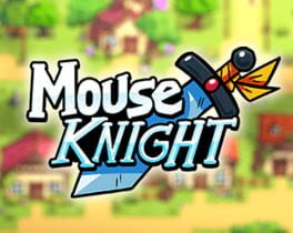 Mouse Knight: A hero's rising Cover