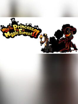Why is the Princess in a Magic Forest?! Cover