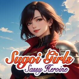 Sugoi Girls: Sassy Heroine Cover