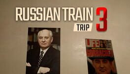 Russian Train Trip 3: Gorbachev's Posters In The Apartment Cover