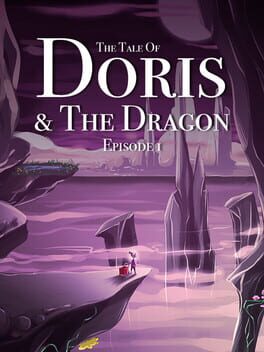The Tale of Doris and the Dragon - Episode 1 Cover