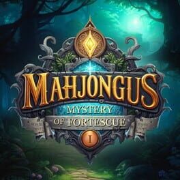 Mahjongus: Mystery of Fortescue Cover