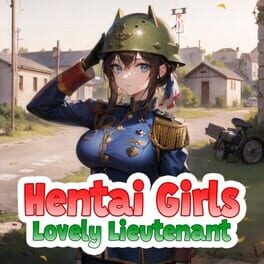 Hentai Girls: Lovely Lieutenant Cover