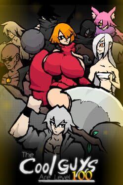 The Cool Guys Are Level 100 Cover