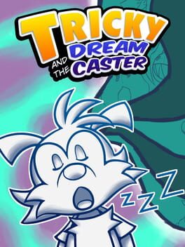 Tricky and the Dream Caster Cover