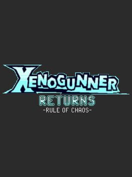 Xenogunner Returns: Rule of Chaos Cover