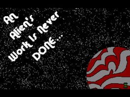 An Alien's Work is Never Done Cover