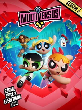 MultiVersus: Season 3 - Sugar, Spice & Everything Nice! Cover
