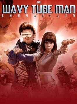 The Wavy Tube Man Chronicles Cover