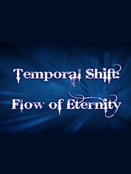 Temporal Shift: Flow of Eternity Cover