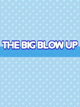 The Big Blow Up Cover