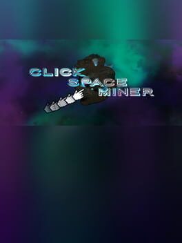 Click Space Miner Cover