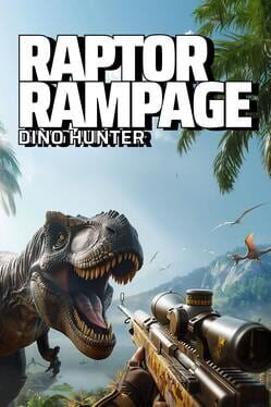 Raptor Rampage: Dino Hunter Cover