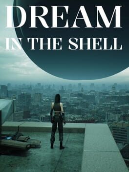 Dream in the Shell Cover