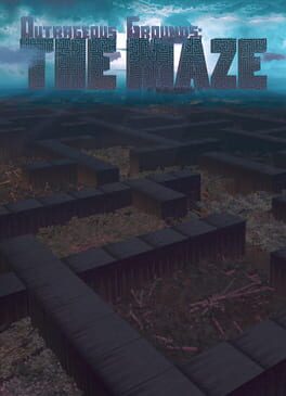 Outrageous Grounds: The Maze Cover