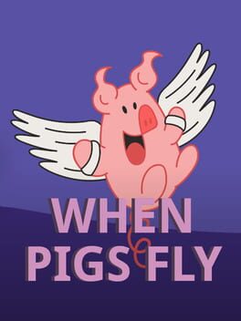 When Pigs Fly Cover