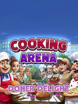 Cooking Arena Doner Delight Cover