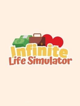 Infinite Life Simulation Cover