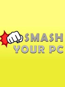 Smash Your PC Cover