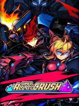 Super Alloy Crush Cover