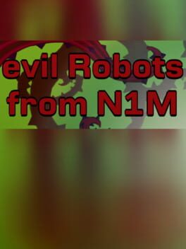 Evil Robots From N1M Cover
