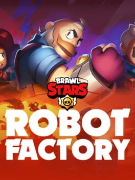 Brawl Stars: Robot Factory Cover