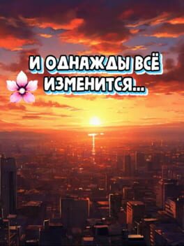 And one day everything changed... Cover