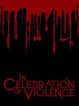 In Celebration of Violence Cover