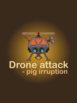 Drone Attack: Pig Irruption Cover