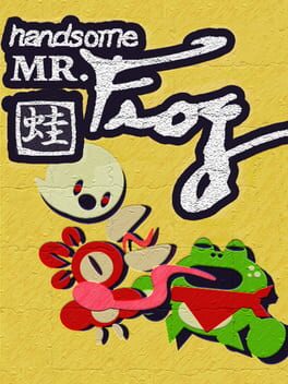 Handsome Mr. Frog Cover