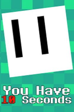 You Have 10 Seconds Cover