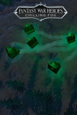 Fantasy War Heroes: Chilling Fog Cover