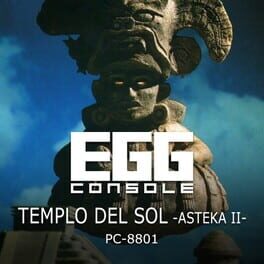 Eggconsole Templo Del Sol: Asteka II PC-8801 Cover