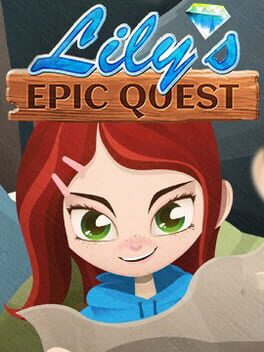 Lily's Epic Quest Cover
