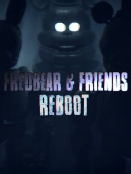 Fredbear and Friends: Reboot Cover