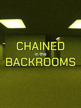 Chained in the Backrooms Cover