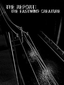The Report: The Eastwind Creature Cover