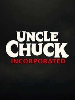 Uncle Chuck Incorporated Cover