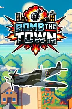 Bomb the Town Cover