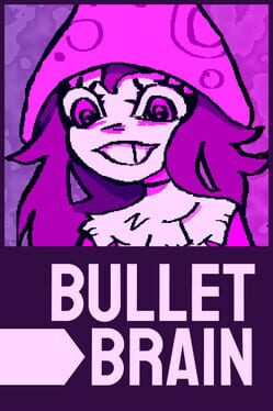 Bullet Brain Cover