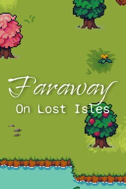 Faraway: On Lost Isles Cover