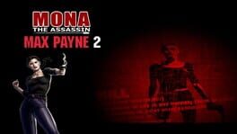 Max Payne 2: Mona the Assassin Cover