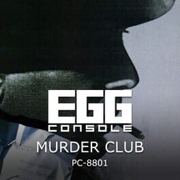Eggconsole Murder Club PC-8801 Cover
