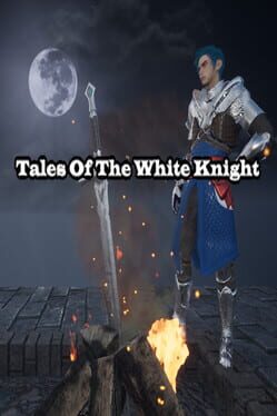 Tales of The White Knight Cover