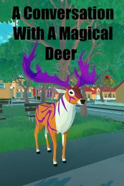 A Conversation With a Magical Deer Cover