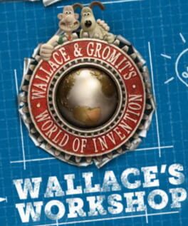 Wallace & Gromit's World of Invention: Wallace's Workshop Cover
